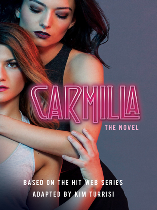 Title details for Carmilla by Kim Turrisi - Available